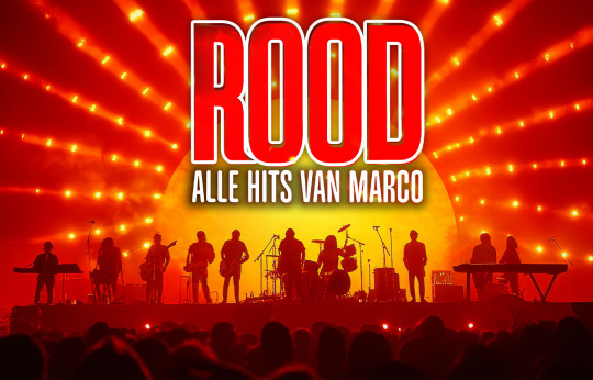 ROOD is een theaterconcert met alle hits van Marco